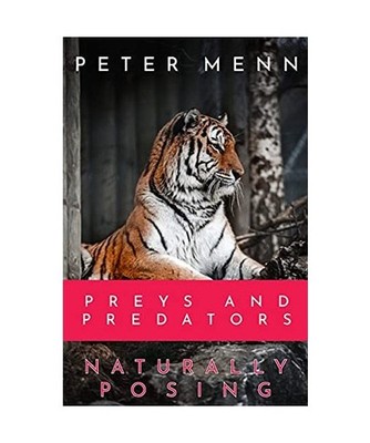 Preys and Predators: This book features a collection of shots of some of the ani