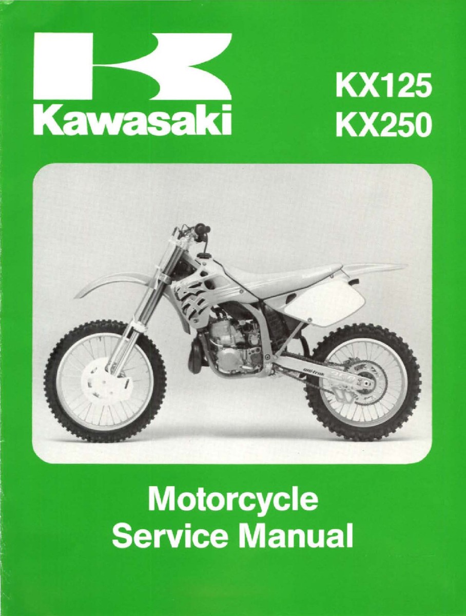 Kawasaki Motorcycle KX 125 & KX 250, 1992 1993 Service Manual