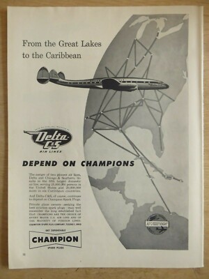 7/53 PUB CHAMPION ZÜNDKERZEN LOCKHEED SUPER CONSTELLATION DELTA C&S AIRLINE ANZEIGE