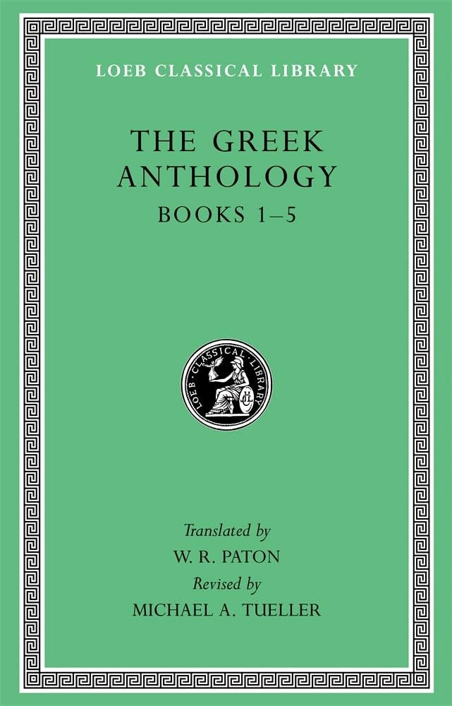 The Greek Anthology, Volume I – Books 1–5 Books 1–5 (Hardback Book) - Image 4