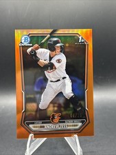 2026 Bowman Chrome /25 True Orange ANDREW TESS 1st Bowman Orioles SSP CH3