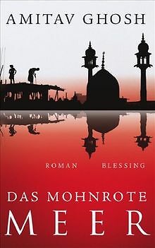 Das mohnrote Meer von Amitav Ghosh | Buch | Zustand gut