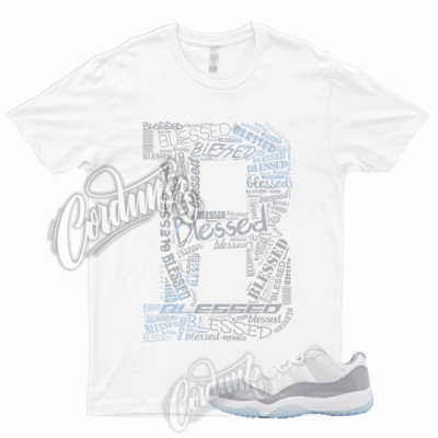 BLESSED T Shirt to Match 11 Low Cement Grey White University Blue Cool Gray 1 5