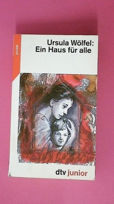 223628 Ursula Wölfel EIN HAUS FÜR ALLE. 78077