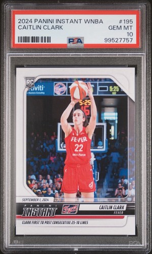 2024 PANINI INSTANT WNBA #195 CAITLIN CLARK ROOKIE RC ROOKIE RC PSA 10