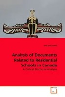 Jess Mcconnell | Analysis Of Documents Related To Residential Schools In Canada