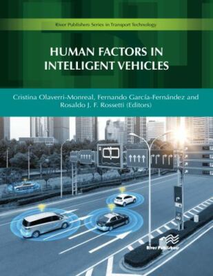 Human Factors in Intelligent Vehicles, Hardcover by Olaverri-monreal, Cristin...