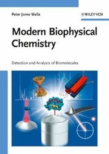 Modern Biophysical Chemistry by 