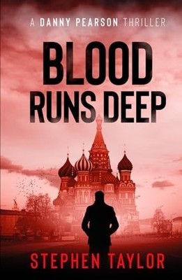 Blood Runs Deep: You should have killed them all... (The D... by Taylor, Stephen