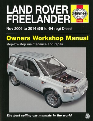 Haynes Handbuch: Land Rover Freelander Diesel 2006-14 Reparaturanleitung/Manual