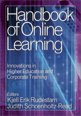 Handbook of Online Learning : Innovations in Higher Education and