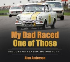 Alan Anderson My Dad Raced One of Those (Paperback) (UK IMPORT)