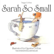 Sarah So Small - Hardcover By Greban, Tanguy - GOOD