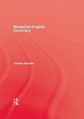 Mongolian-English Dictionary by Bawden, Professor Charles