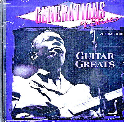 Generations of Blues Vol. 3 .. Guitar Greats,   Jimmy Reed &Various  (CD) SEALED