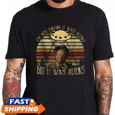 Ancient Aliens Giorgio Tsoukalos But It Was Aliens T-Shirt Black S-4XL TT6371