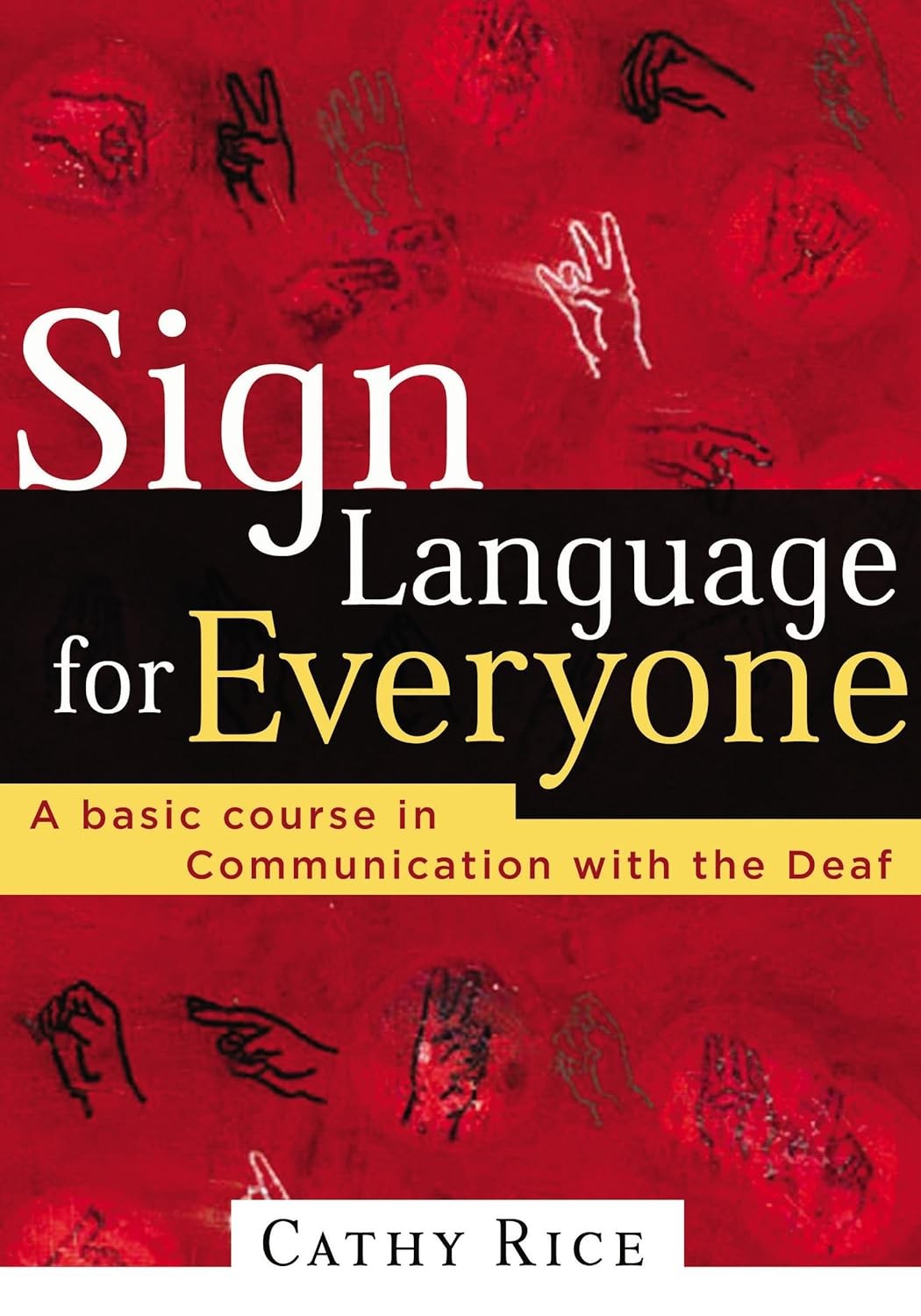 Sign Language for Everyone by Cathy Rice - 9780785269861 - Image 4
