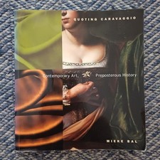 Quoting Caravaggio: Contemporary Art, Prepost...