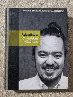 Two Asian Kitchens by Adam Liaw - Hardcover Master Chef Cookbook Recipes