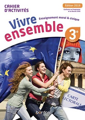 Vivre ensemble Collège Enseignement moral et civique 3... by Le Parquic, Clément