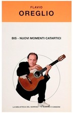 Bis Nuovi momenti catartici Flavio Oreglio TV Sorrisi 2005
