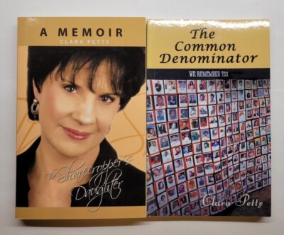 The Sharecropper's Daughter A Memoir & The Common Denominator Clara Petty PB Lot