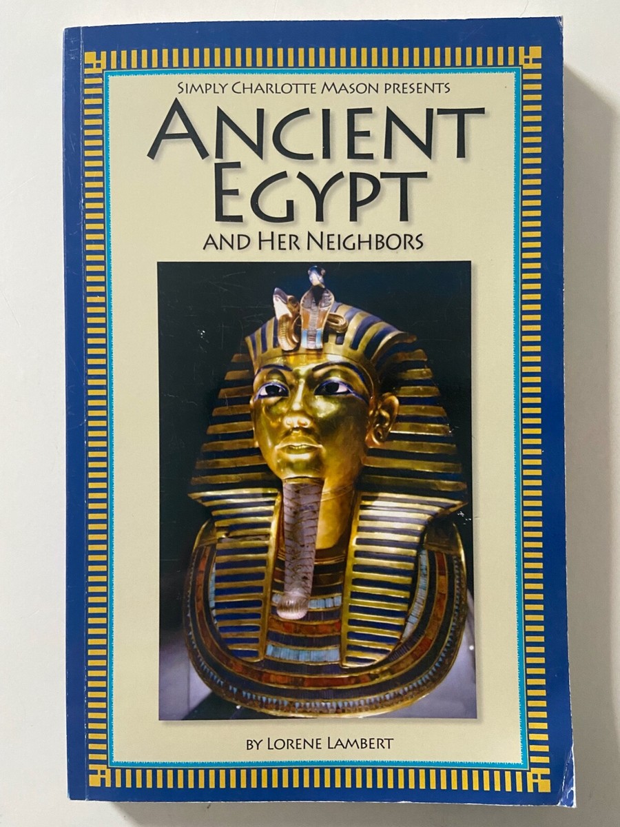 Ancient Egypt and Her Neighbors - Paperback By Lorene Lambert