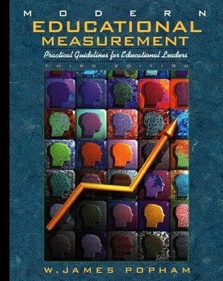 Modern Educational Measurement: Practical Guidelines for Educational Leaders...