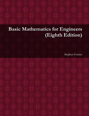 Stephen Fenner | Basic Mathematics for Engineers (8th ed.) | Taschenbuch (2013)