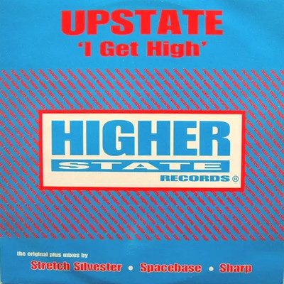 Upstate I Get High Vinyl Single 12inch NEAR MINT Higher State Records