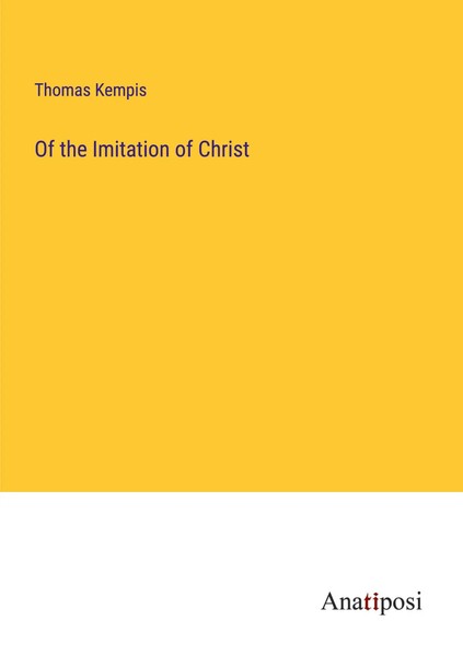Thomas Kempis | Of The Imitation Of Christ | Taschenbuch | Englisch (2023)-image