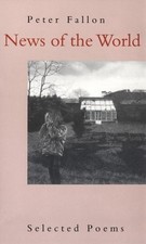 News of the World: Selected Poems - Peter Fallon, Wake Forest Univ Pr, Paperback