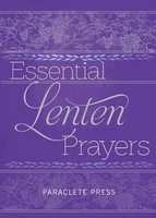 Essential Lenten Prayers Editors At Paraclete Press Taschenbuch Englisch 2021