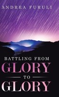 Battling From Glory To Glory Andrea Furuli