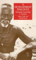 Development Dialogue | Rainwater Harvesting In Turkana | Arnold Pacey | Buch