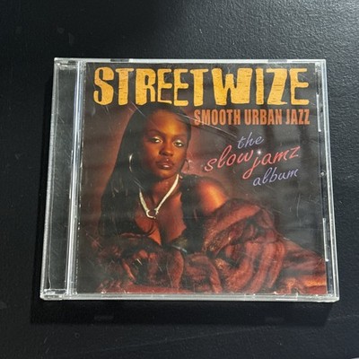 STREETWIZE SLOW JAMZ ALBUM CD