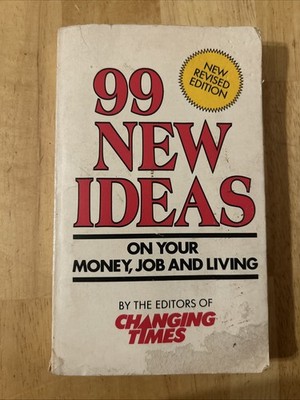 99 New Ideas On Your Money, Job And Living Paperback Book