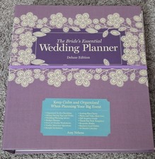 The Bride's Essential Wedding Planner: Deluxe Edition
