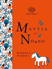 Roberto Piumini - Mattia E Il Nonno (1 BOOKS) von n... | Buch | Zustand sehr gut