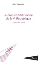 Gilles Toulemonde | Le Droit Constitutionnel De La Ve RéPublique | Taschenbuch