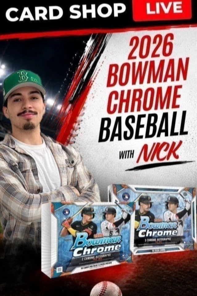 Bowman Chrome Baseball with Nick!