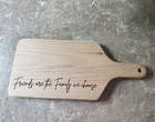Paddle Wood Cutting Board w/ Handle, Small Rectangle Quote "Friends..." — photo 1