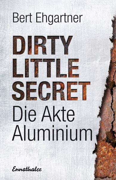 Thumbnail - Dirty Little Secret - Die Akte Aluminium