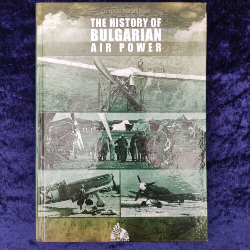 The History Of Bulgarian Air Power - Dimitar Nedialkov - sehr selten! - Afbeelding 1 van 12