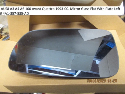 AUDI A3 A4 A6 100 Avant Quattro 1993-00. Mirror Glass Flat With Plate Left