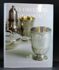 1995 Les Orfèvres de Douai Silversmiths of Douai Hardcover w/Dustjacket