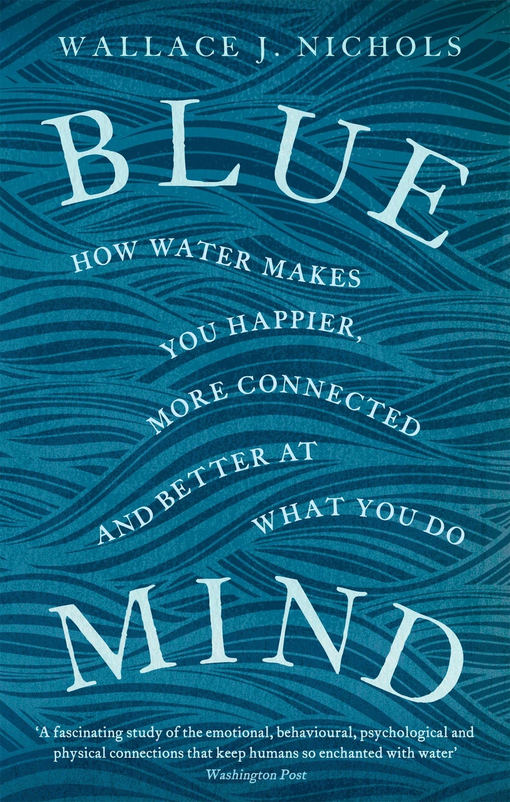 Thumbnail - Blue Mind, Wallace J. Nichols