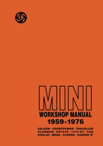 Mini Workshop Manual 1959-1976: AKD 4935 (Official Workshop Manuals)