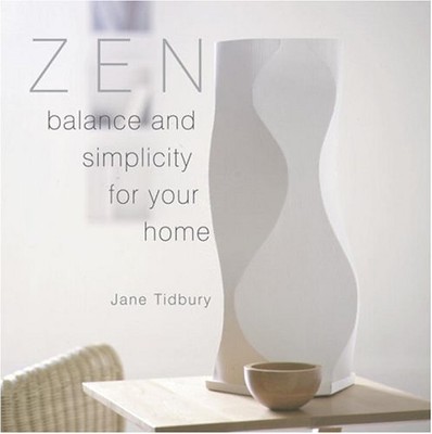 Zen Style: Balance and Simplic - GOOD