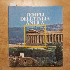 COARELLI, ROSSI TEMPLI DELL'ITALIA ANTICA 1980 TOURING CLUB italia meravigliosa